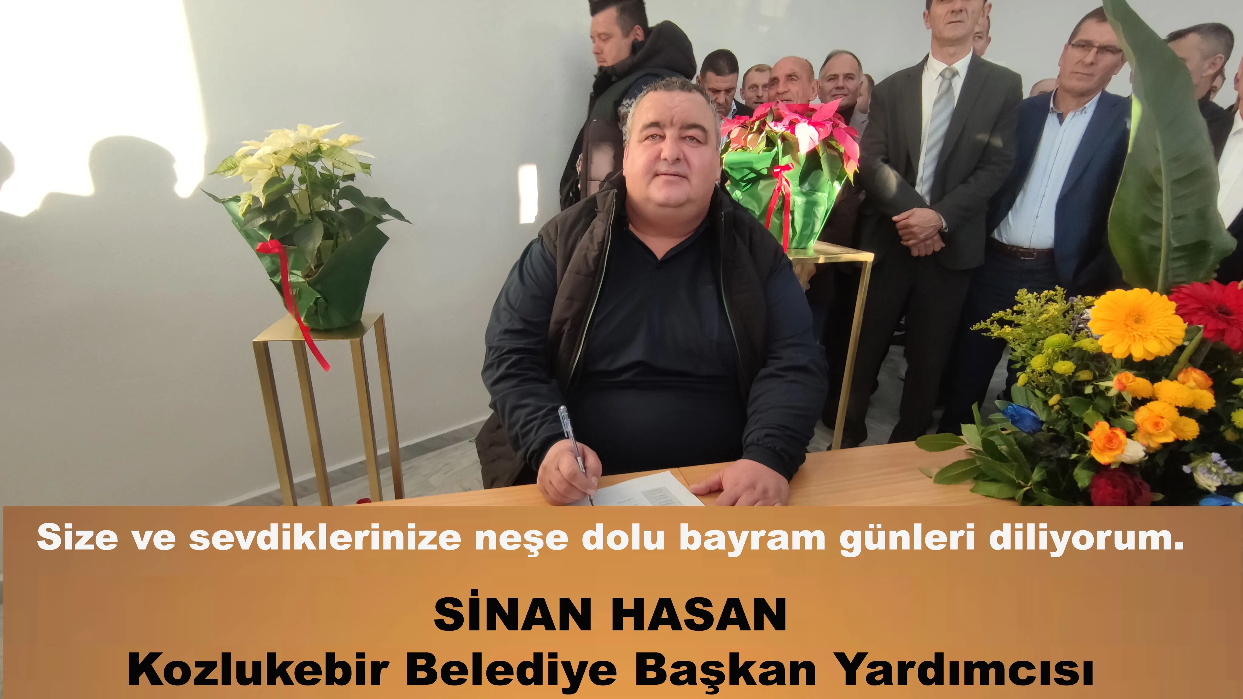 Kozlukebir Belediye Başkan Yardımcısı Sinan Hasan size ve tüm sevdiklerinize hayırlı bayramlar diler 