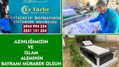 ER TÜRBE sahibi MEZARCI ERHAN tüm soydaşlarımızın Kurban bayramını en içten dilekleriyle kutlar 
