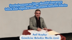 Gümülcine Belediye Meclis Üyesi Arif Kaşıkçı tüm soydaşlarımızın Kurban bayramını tebrik eder