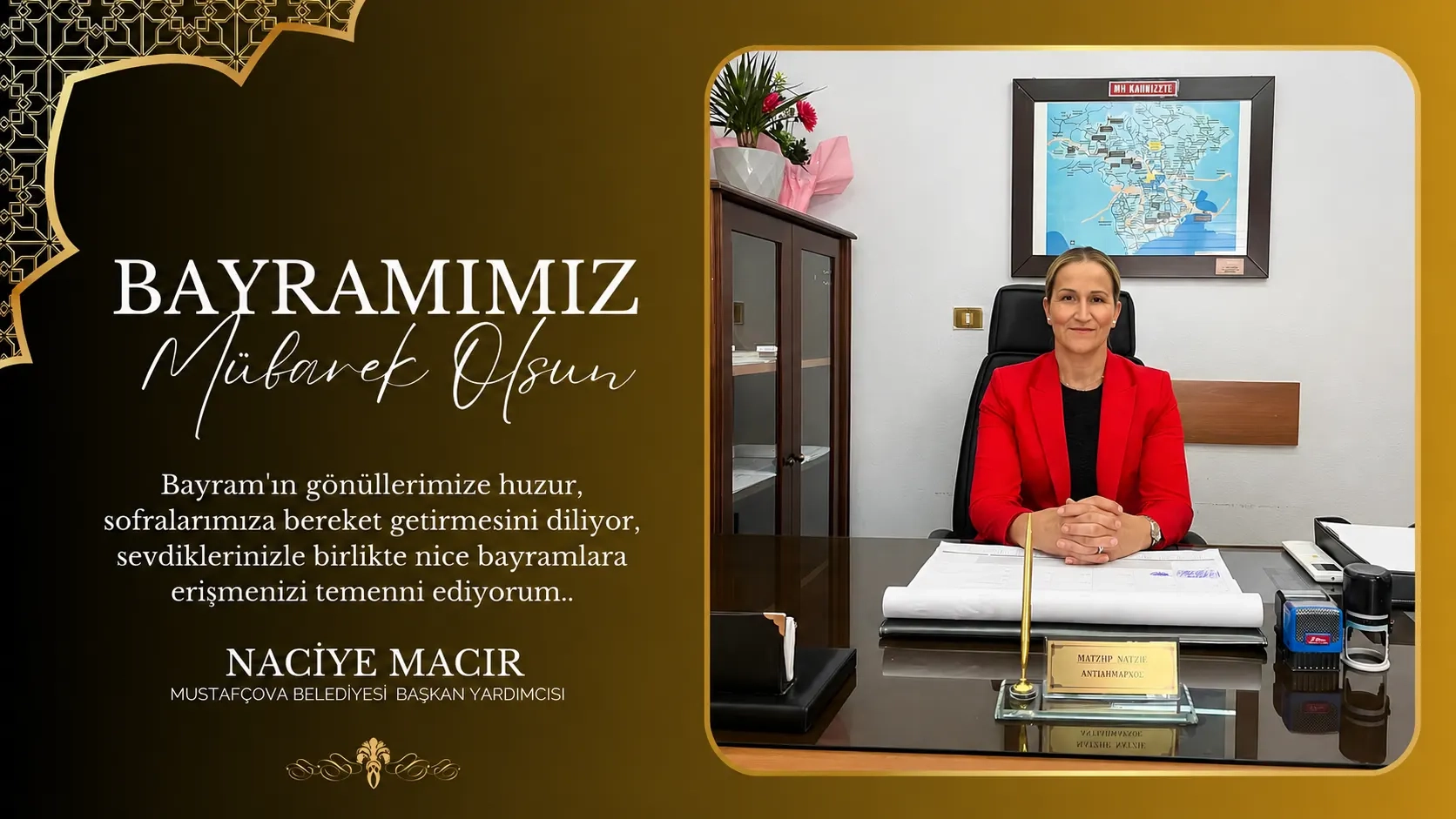 Mustafçova Belediye Başkan Yardımcısı NACİYE MACIR tüm soydaşlarımızın bayramını en içten dilekleriyle kutlar