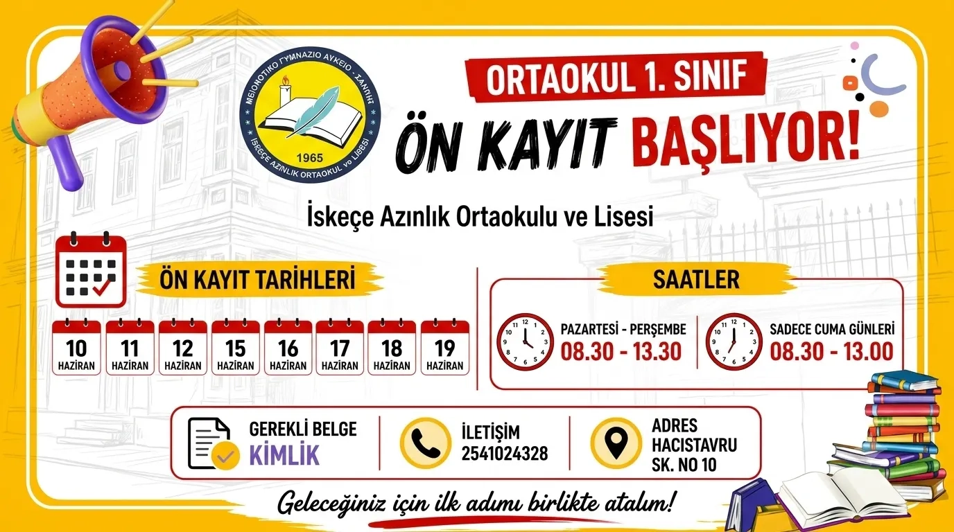 Türk Azınlık Eğitiminin geleceğine güçlü bir adım: İskeçe Azınlık Ortaokulu’nda kayıt heyecanı başlıyor