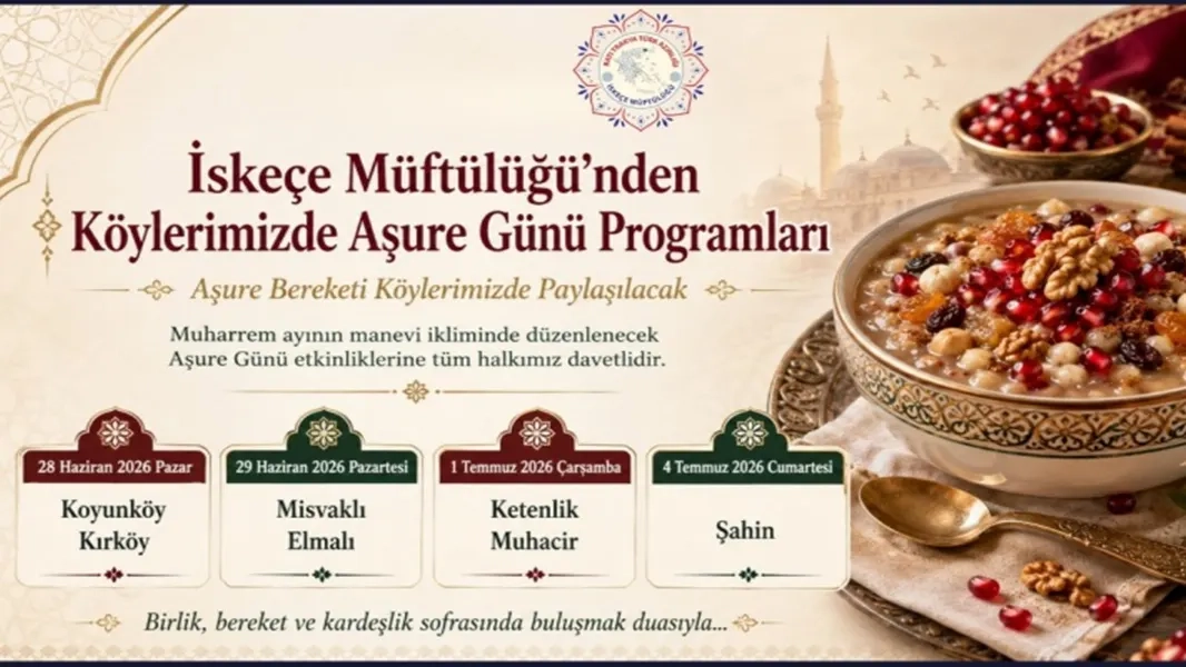  İskeçe Müftülüğü'nden Aşure Günü buluşmaları
