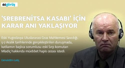 'Srebrenitsa kasabı' için karar anı yaklaşıyor