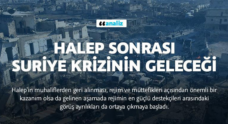 Halep sonrası Suriye krizinin geleceği