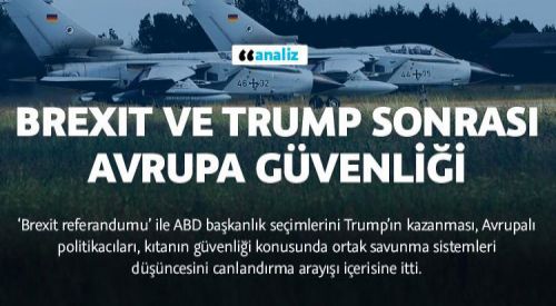 Brexit ve Trump sonrası Avrupa güvenliği