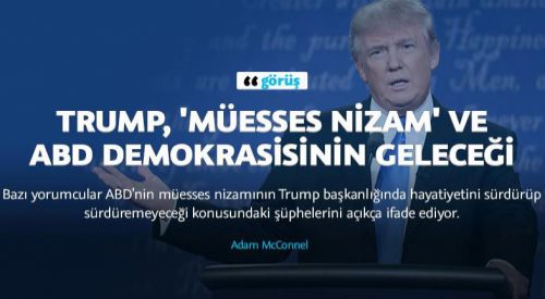 Trump 'müesses nizam' ve ABD demokrasisinin geleceği