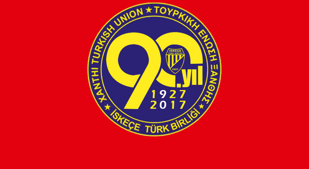 90 yıldır Batı Trakya Türklerinin gözbebeği İSKEÇE TÜRK BİRLİĞİ