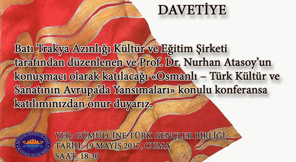Gümülcine'de konferans: "Osmanlı-Türk Kültür ve Sanatının Avrupa'da Yansımaları"
