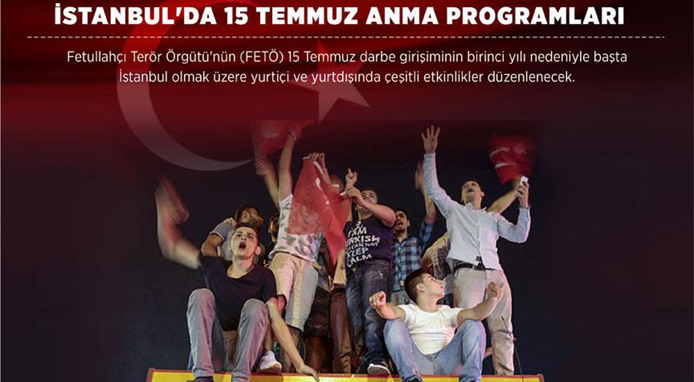 İstanbul'da 15 Temmuz anma programları