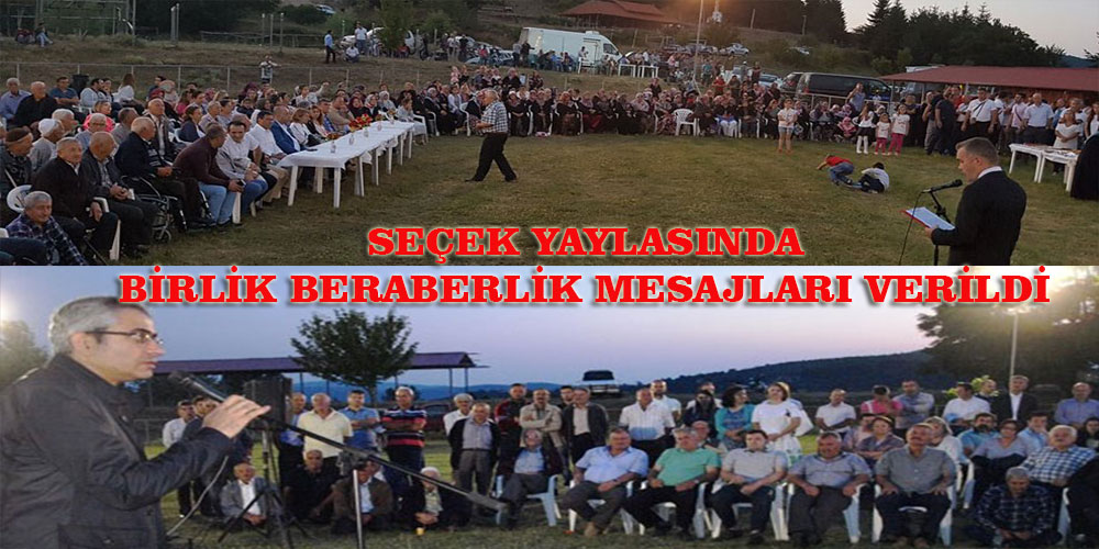 SEÇEK ŞENLİKLERİ 28-29-30 TEMMUZ GÜNLERİ YAPILACAK