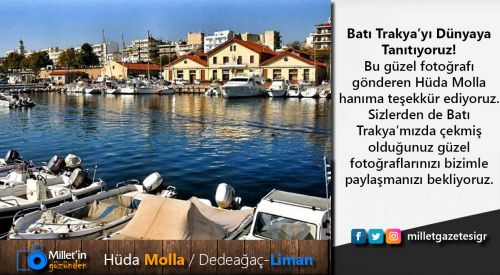 Milletin Gözünden | Hüda Molla / Dedeağaç-Liman