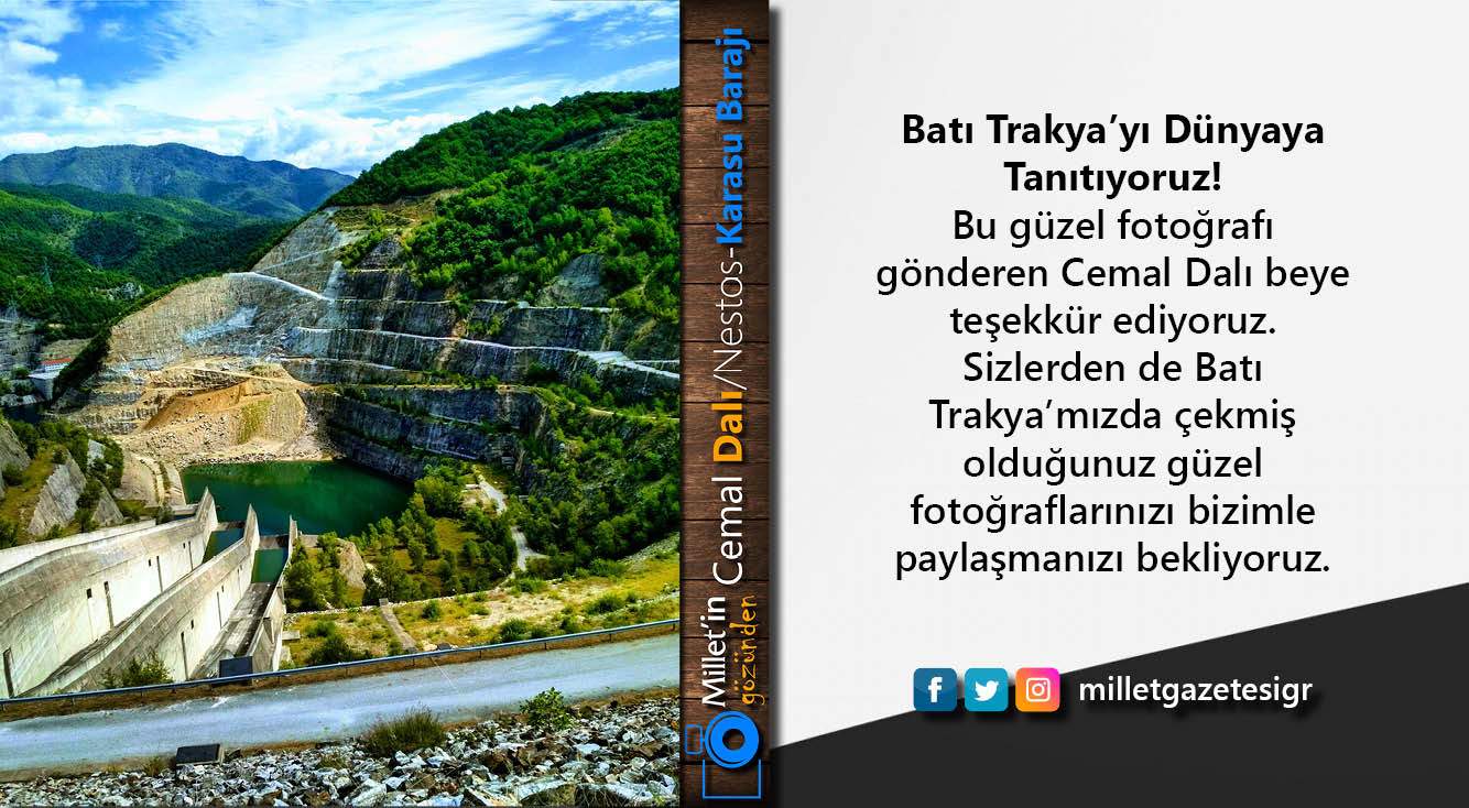 Milletin Gözünden | Cemal Dalı/Nestos-Karasu Barajı