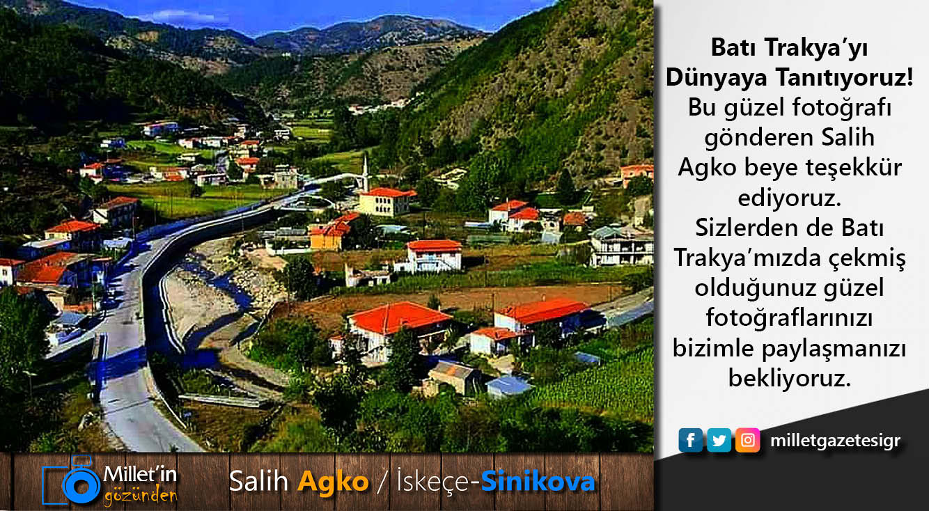 Milletin Gözünden | Salih Agko / İskeçe-Sinikova