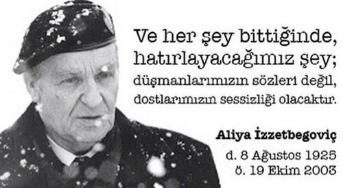 'Bilge Kral' Aliya İzzetbegoviç unutulmadı