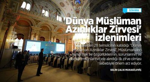 'Dünya Müslüman Azınlıklar Zirvesi' izlenimleri