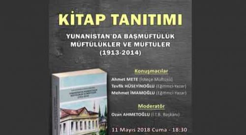 Yunanistan'da Başmüftülük ve Müftülükler kitabı İskeçe’de tanıtılacak